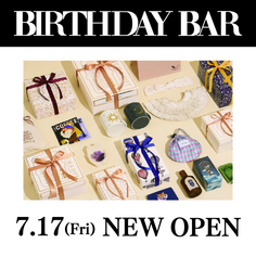 【BIRTHDAY BAR】7/17(金)NEW OPEN!